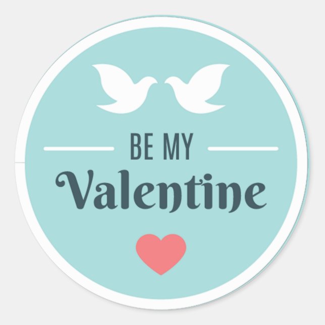 Sticker Rond Sois ma Saint Valentin Doves ID1086 (Devant)