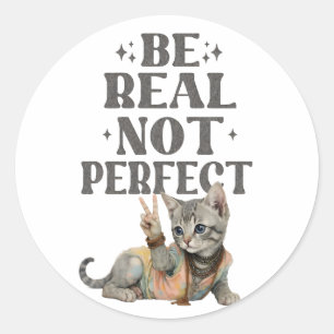 Sticker Rond Sois réel et non parfait Kitten Tie Dye Paix Hippi