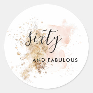 Sticker Rond Soixante et fabuleux, femme 60e anniversaire