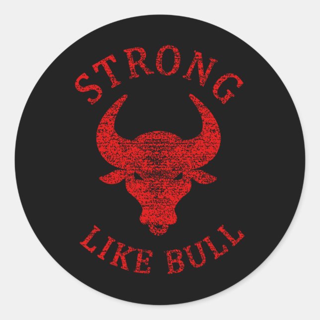 Sticker Rond Solide Comme Taureau Bodybuilding Et Power Lifing (Devant)