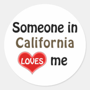 Sticker Rond Someone in California loves me live