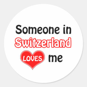 Sticker Rond Someone in Switzerland me loue