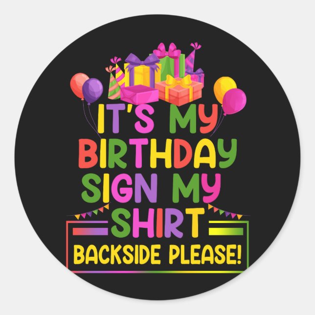 Sticker Rond Son Anniversaire Signer Ma Chemise À L'Arrière S'I (Devant)