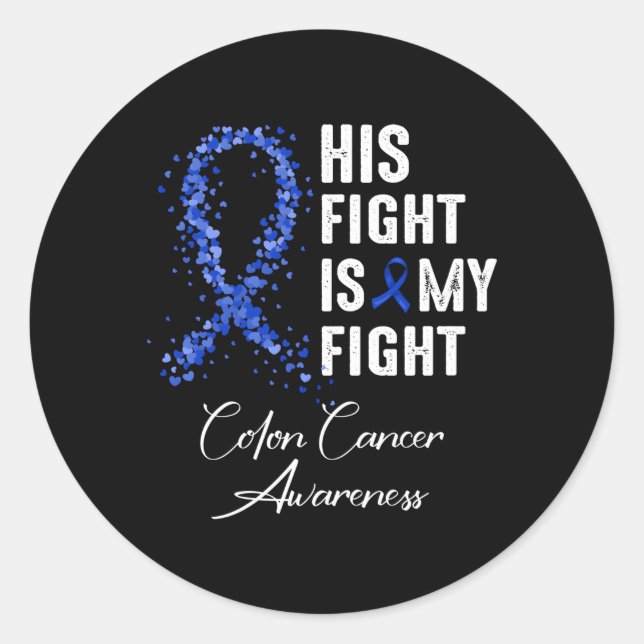 Sticker Rond Son combat est mon combat Blue Ribbon Colon Cancer (Devant)