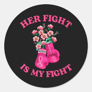 Sticker Rond Son Combat Est Mon Combat Boxe Pink Ribbon Breast