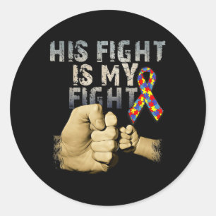 Sticker Rond Son Combat Est Mon Combat Sensibilisation Et Souti