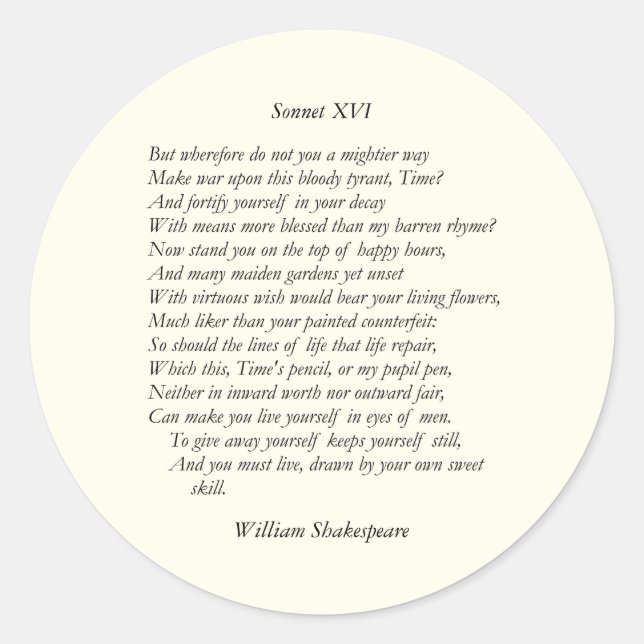Sticker Rond Sonnet # 16 par William Shakespeare (Devant)