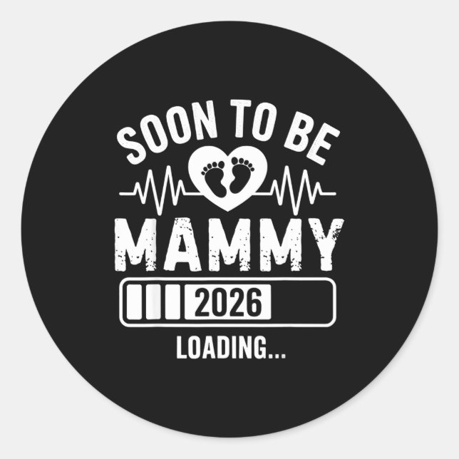 Sticker Rond Soon To Be Mammy 26 Loading Pregnancy Announcement (Devant)