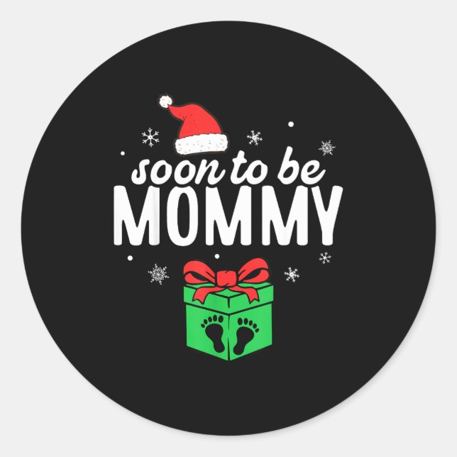 Sticker Rond Soon To Be Mommy Christmas Funny Pregnancy Announc (Devant)