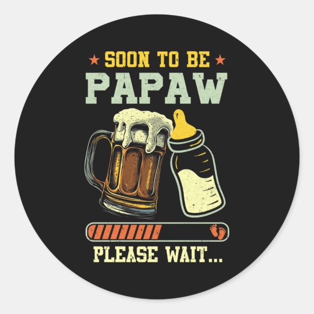 Sticker Rond Soon To Be Papaw Est 2025 Pregnancy Announcement L (Devant)