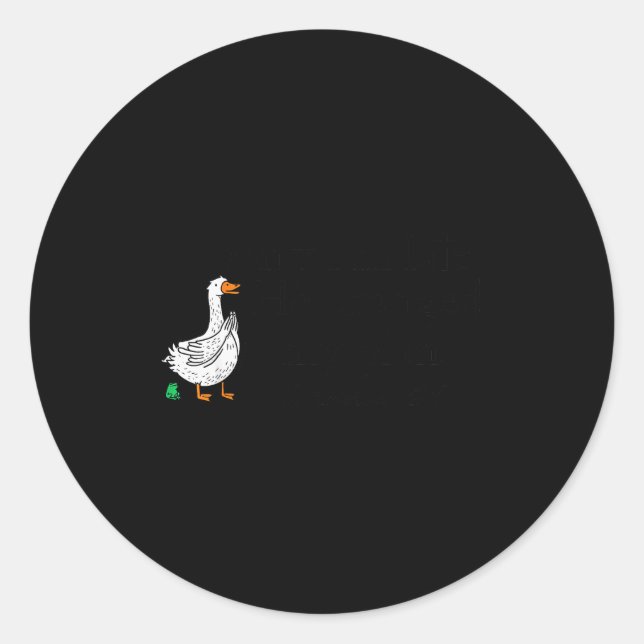 Sticker Rond Sorry I'm Late Funny Goose Christian Bible Verse F (Devant)