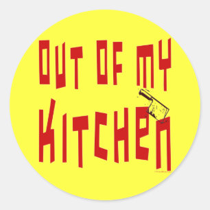Sticker Rond Sortez de ma cuisine en disant
