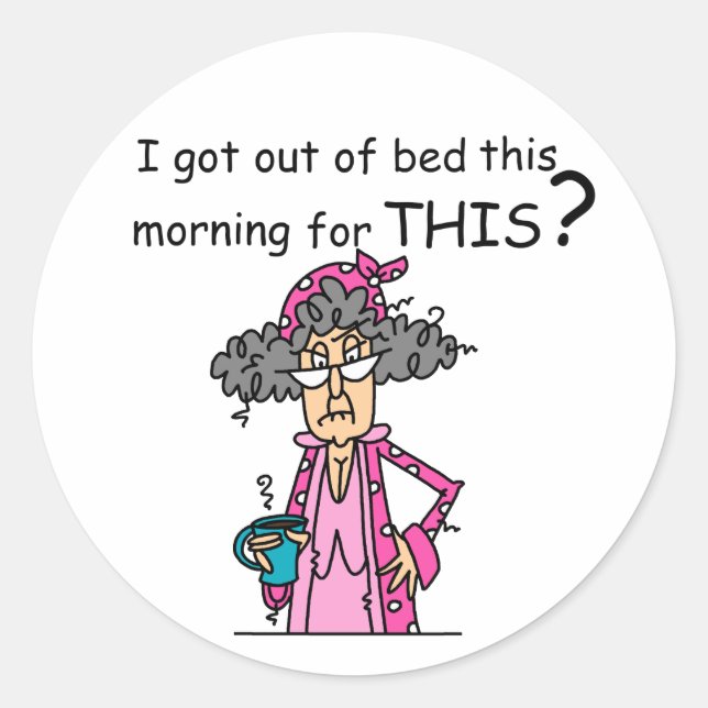 Sticker Rond Sortir de l'Humour du lit (Devant)