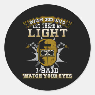 Sticker Rond Soudure du crâne de soudure Regardez vos yeux