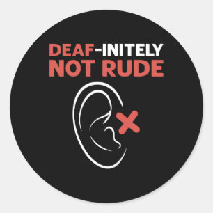 Sticker Rond Sourd, Pas Vraiment Rude. ASL Langue des signes ma