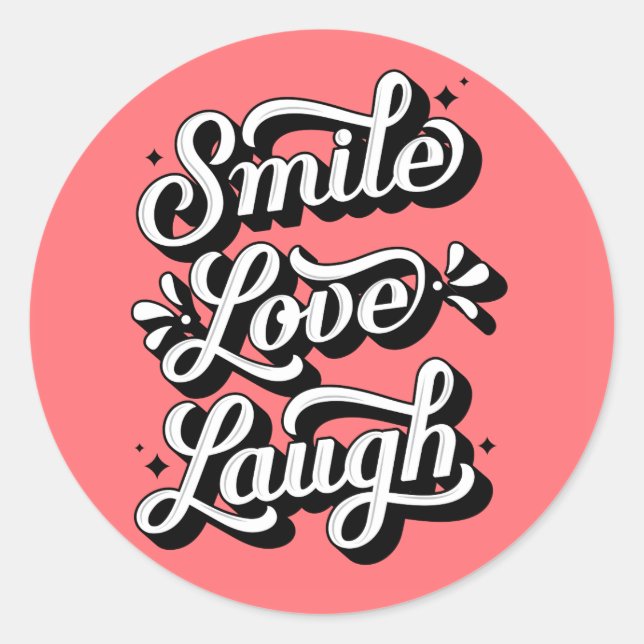 Sticker Rond Souriez. Amour. Rire. /Autocollants (Devant)