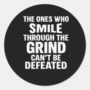 Sticker Rond Sourire broyer gymnase motivation citation avec te