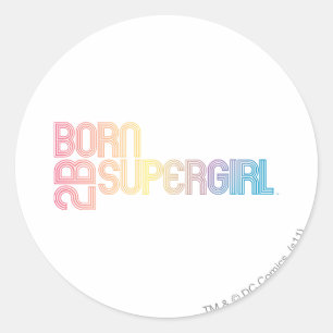 Sticker Rond Soutenu pour être Supergirl