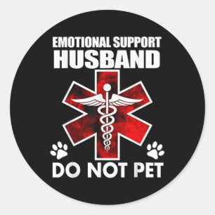 Sticker Rond Soutien émotionnel Mari ne pas animal de compagnie