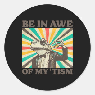 Sticker Rond Soyez À L'Abri De Mon Tism Retro Funny Frog Autism