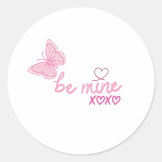 Sticker Rond Soyez le mien papillon rose Saint Valentin cadeau