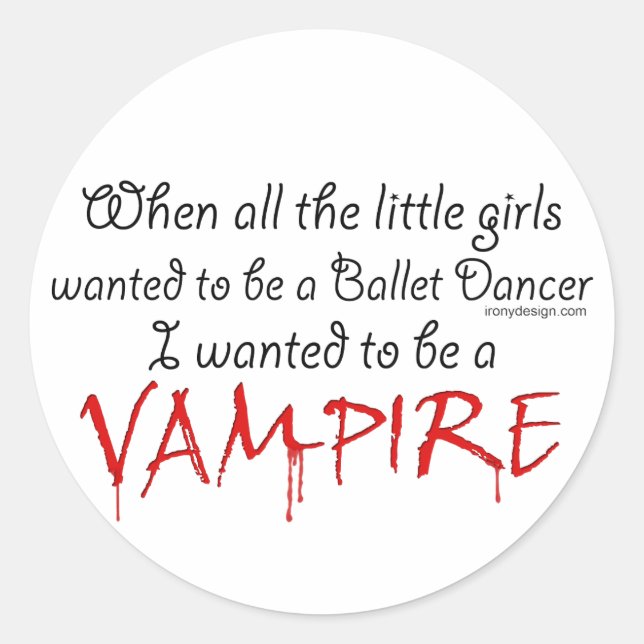 Sticker Rond Soyez un vampire (Devant)