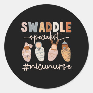 Sticker Rond Spécialiste du Swaddle Nicu Nurse Nétatale Intensi