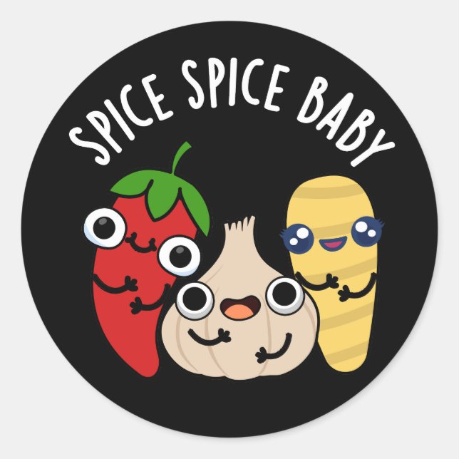 Sticker Rond Spice Spice Baby Funny Food Pun Dark BG (Devant)