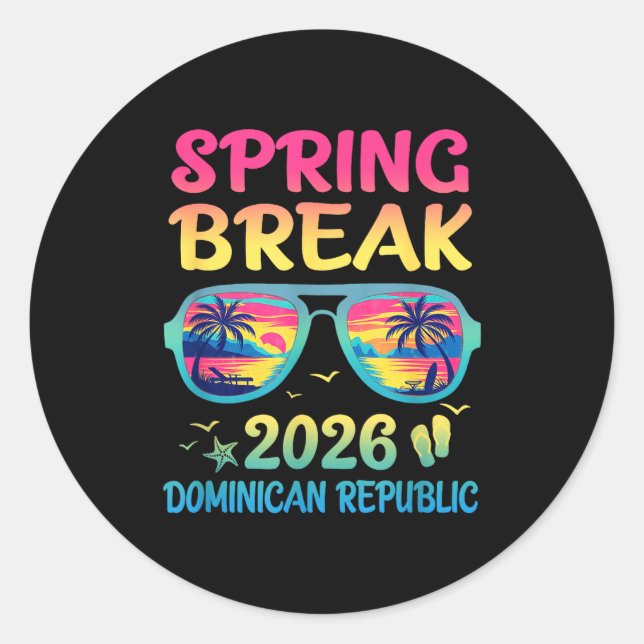 Sticker Rond Spring Break Dominican Republic 2026 Vacation Trip (Devant)
