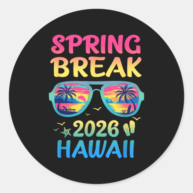 Sticker Rond Spring Break Hawaii 2026 Vacation Trip Sungles  (Devant)