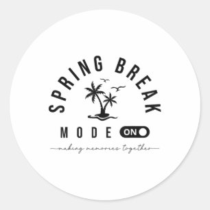 Sticker Rond Spring Vacation Break 2025 Mode On Party Ready Bea