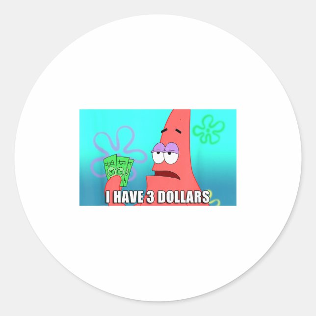 Sticker Rond Squarepants Patrick 3 Dollars Quote Funny  (Devant)