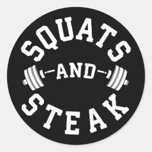 Sticker Rond Squats et Steak, Jour de la Jambe - Entraînement a