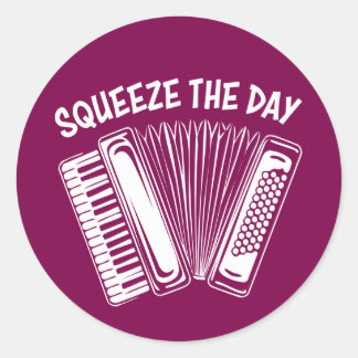 Sticker Rond 🪗 Squeeze Day