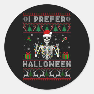 Sticker Rond Squelette de Noël Je préfère Halloween Noël