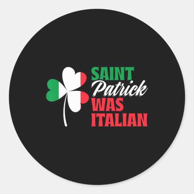 Sticker Rond St Patrick Était Shamrock Italien Clover Saint Par (Devant)