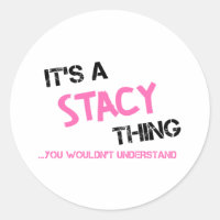 Stacy que vous ne comprendriez pas nom