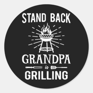 Sticker Rond Stand Ck Grandpa Grilling Funny Bbq Rbecue Gril