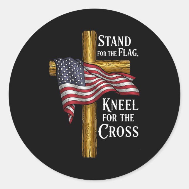 Sticker Rond Stand For Flag Kneel For Cross Patriotic Christian (Devant)