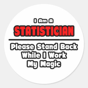 Sticker Rond Statisticien ... Travailler ma magie