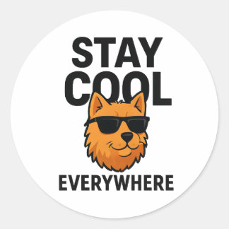 Sticker Rond Stay Cool Everywhere Dog