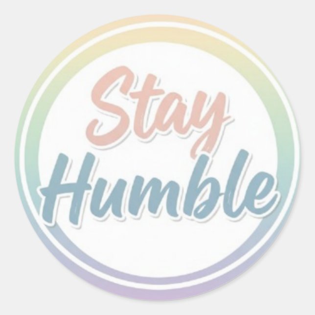 Sticker Rond Stay Humble Pastel Quote Circle design  (Devant)