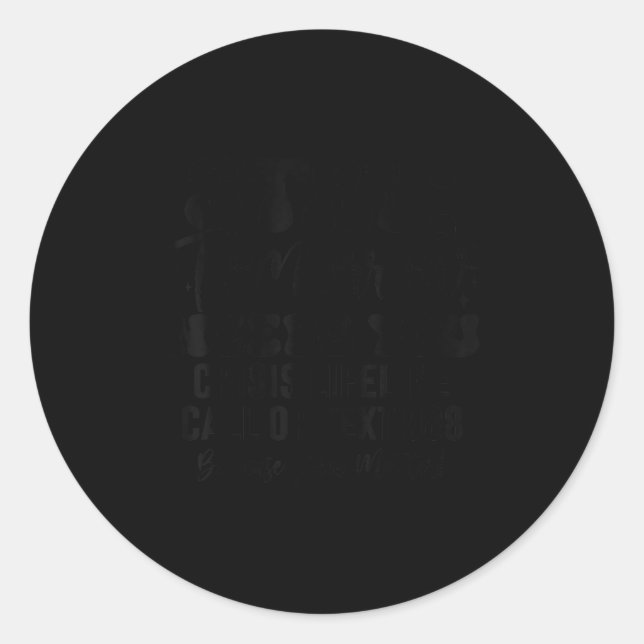 Sticker Rond Stay Tomorrow Needs You 988 Suicide Prevention Awa (Devant)