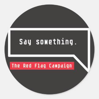 Sticker Rond Sticker-Dites quelque chose (citation bulle)