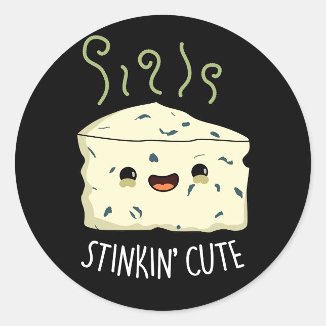 Sticker Rond Stinkin Cute Funny Cheese Pun Dark BG (Devant)