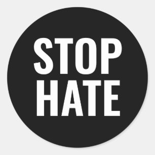 Sticker Rond Stop Hate, noir blanc minimaliste Classic Round St