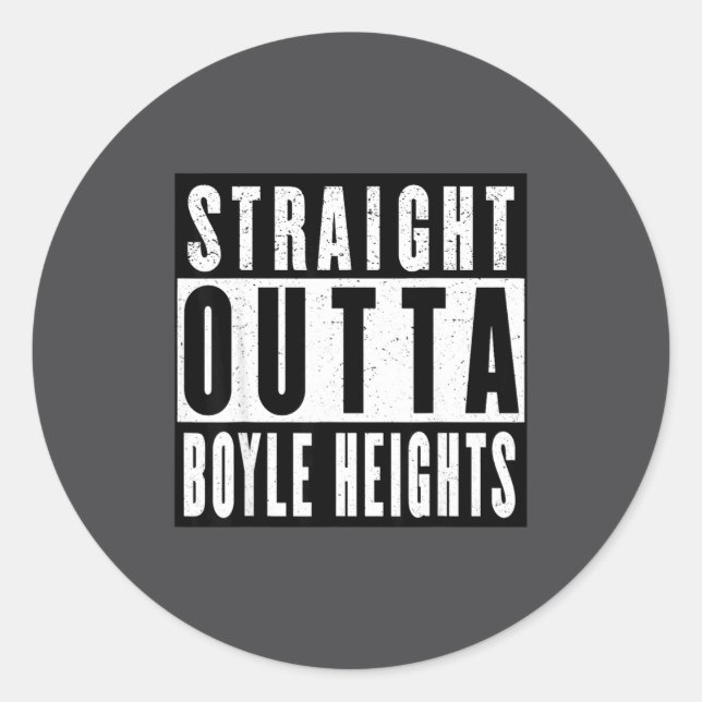 Sticker Rond Straight Outta Boyle Heights  (Devant)
