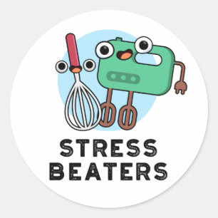 Sticker Rond Stress Beatters Funny Baking Whisk Pun