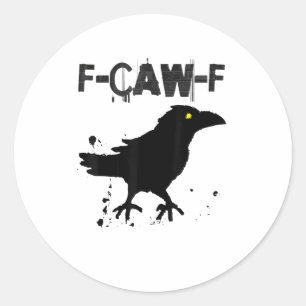 Sticker Rond Style Créatif Humour Corbeau F Café Grunge