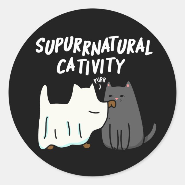 Sticker Rond Su-purr-naturelle Cativité Funny Cat Pun Dark BG (Devant)